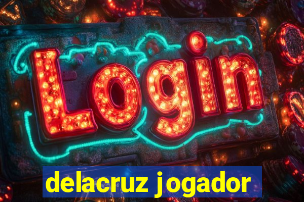 delacruz jogador